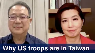 Why US troops are in Taiwan | Interview, October 14, 2021 | Taiwan Insider on RTI