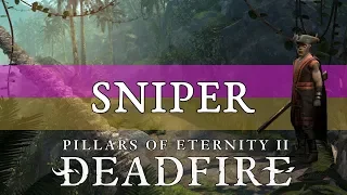 Pillars Of Eternity 2 Build Guide: Holy Slayer (Sniper)