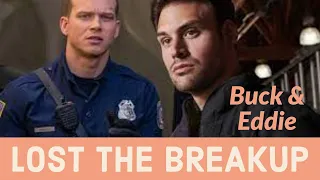 Buck & Eddie | Breakup AU  Lost the Breakup