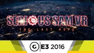 Serious Sam VR - E3 Teaser Trailer