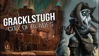 Gracklstugh - Out of the Abyss DM Guide