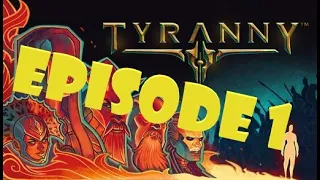 Episode 1. Tyranny PotD Playthrough - Vendrien's Well | All DLCs |