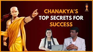 Chanakya's Top Secrets For Success - Dr.Radhakrishnan Pillai & Mansi Thakkar|Chanakya Unscripted 14