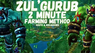 Zul'Gurub 2 Minute Farming Method In WoW (Route & Breakdown)