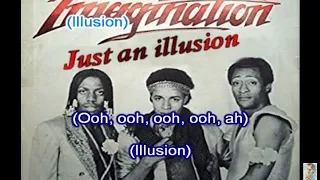 Just an illusion (Imagination) KARAOKE