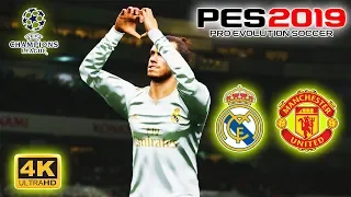 PES 2019 | Real Madrid vs Manchester United | UEFA Champion League | PC GamePlaySSS
