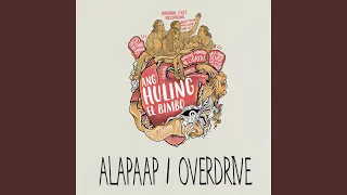 Alapaap / Overdrive