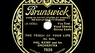 1936 HITS ARCHIVE: The Touch Of Your Lips - Hal Kemp (Skinny Ennis, vocal)