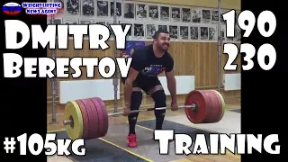 Dmitry Berestov (RUS, 105KG) | Olympic Weightlifting Training | Motivation