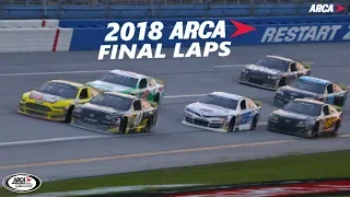 Final Laps Of The 2018 ARCA Racing Series