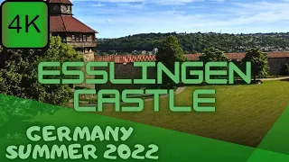 Esslingen Castle/Germany | 4K 60FPS Virtual Walking Tour | Sightseeing Vlog with Music | Summer 2022