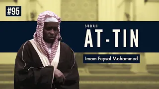 Surah Tin | Imam Feysal | Audio Quran Recitation | Mahdee Hasan Studio