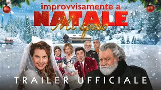 IMPROVVISAMENTE A NATALE MI SPOSO - Trailer - Dal 6 dicembre al cinema