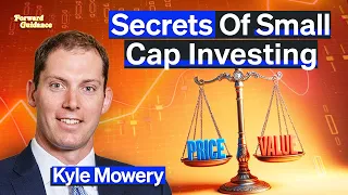 Secrets of Small Cap Value Investing In 2024 | Kyle Mowery