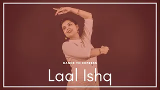 Laal Ishq | Love As It Moves | Dance Cover | #rightinthefeels