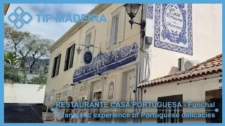 Restaurante Casa Portuguesa - Old Town - Funchal - Madeira