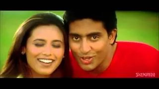 Kuch Aisa Jahan - Abhishek Bachchan - Rani Mukherj