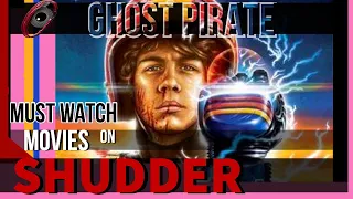 MUST WATCH HORROR MOVIES ON SHUDDER