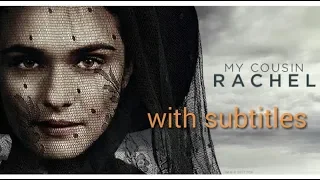 Mysterious stories | MY COUSIN RACHEL | with english subtitles