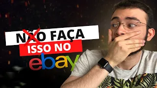 OS 6 ERROS AO COMPRAR NO EBAY! NÃO FAÇA ISSO!