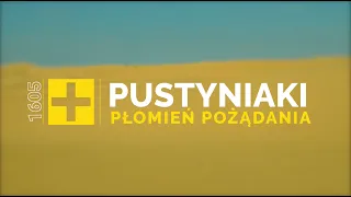 Pustyniaki [#1605] Płomień pożądania