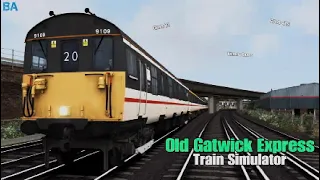 Old Gatwick Express|Brighton Mainline|Train Simulator