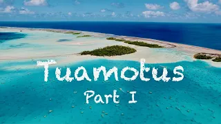 Tuamotus, Rangiroa and Fakarava (4K) , French Polynesia, 2022  (Part 1)