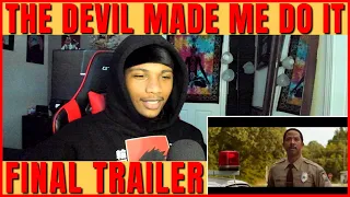 THE CONJURING: THE DEVIL MADE ME DO IT | FINAL TRAILER REACTION