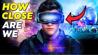 Ready Player One: How close are we?