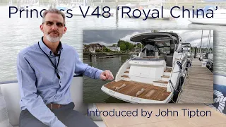 Princess V48 'Royal China' introduced by John Tipton (SOLD)