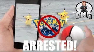 Arrested for Playing Pokemon Go