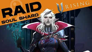 V Rising | Raiding our first Soul Shard