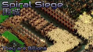 They are Billions - Spiral Siege (围城) - Custom map - No pause