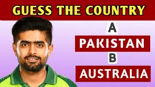 Guess The Country | Guess The Country of the Cricket Player | Cricket Quiz