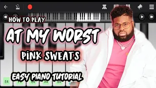 At My Worst by Pink Sweats • Easy Piano Tutorial • Mobile Piano • How to Play