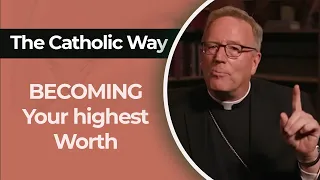 Jordan Peterson - Becoming your Highest Worth I Bishop Robert Barron I The Catholic Way