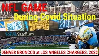 NFL GAME l Denver Broncos at LA Chargers l SoFi Stadium l January 2022 l Los Angeles