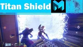 Destiny 2 Titan Shield is Amazing