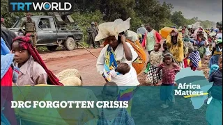 Africa Matters: DRC - The Forgotten Crisis