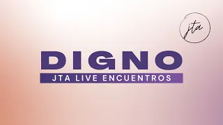 Digno (Worthy - Elevation Worship) - Versión JTA