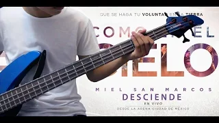 Desciende (Como en el Cielo) - Miel San Marcos - Bajo Tutorial