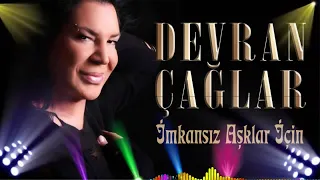 Devran Çağlar - İmkansız Aşklar İçin