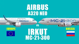 Comparison : Airbus A320neo vs Irkut MC-21(The new Russian flagship).