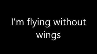 LYRICS Westlife - Flying Without Wings