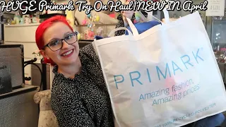 HUGE Primark Try On Haul|NEW IN April