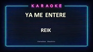 KARAOKE Reik - Ya me enteré