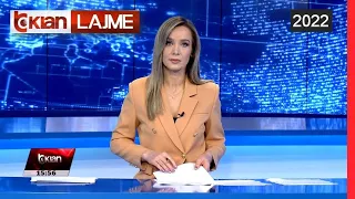 Edicioni i Lajmeve Tv Klan 17 Janar 2022, ora 15:30 Lajme – News