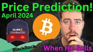 PlanB Bitcoin Prediction April 2024 IS INSANELY BULLISH! (THIS IS WHEN HE SELLS)