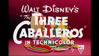 The Three Caballeros - 1945 Original Theatrical Trailer