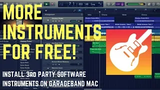 More Instruments in Garageband | How To Install FREE 3rd Party Plugins on MAC